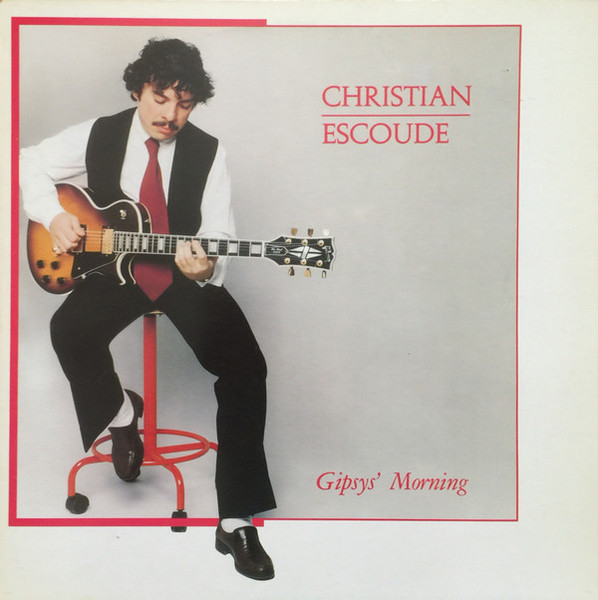 Christian Escoudé - Gipsy's Morning (LP, Album, Pol)