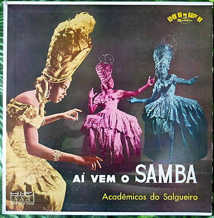 Acadêmicos Do Salgueiro* - Aí Vem O Samba! (LP, Album, Mono)