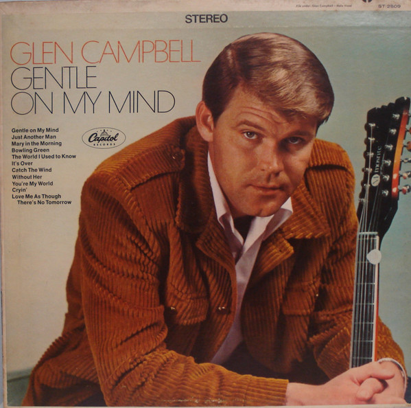 Glen Campbell - Gentle On My Mind (LP, Album, Scr)_3957037372