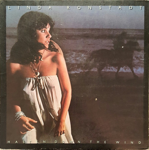 Linda Ronstadt - Hasten Down The Wind (LP, Album, SP )_3956947288