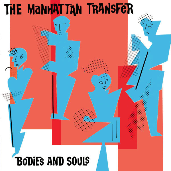 The Manhattan Transfer - Bodies And Souls (LP, Album, SP-)_3958137565