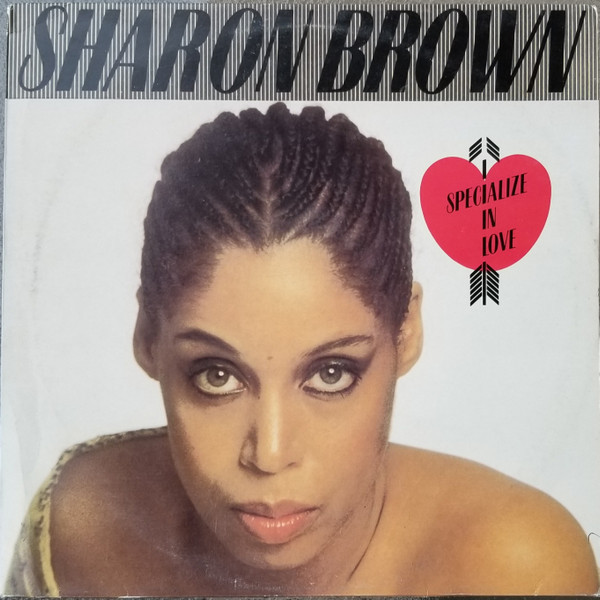 Sharon Brown - I Specialize In Love (12", Voc)