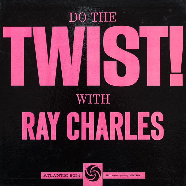 Ray Charles - Do The Twist With Ray Charles (LP, Comp, Mono, MGM)