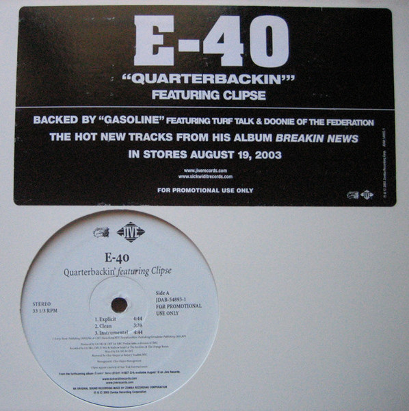 E-40 - Quarterbackin' / Gasoline (12", Promo)