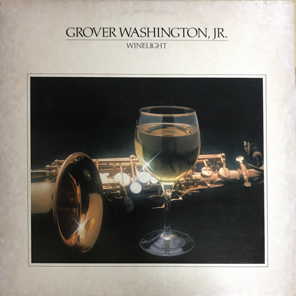 Grover Washington, Jr. - Winelight (LP, Album, All)