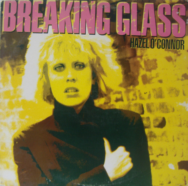 Hazel O'Connor - Breaking Glass (LP, Album, y -)