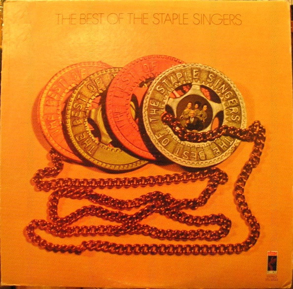 The Staple Singers - The Best Of The Staple Singers (LP, Comp)