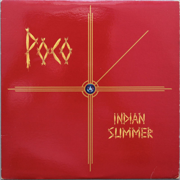 Poco (3) - Indian Summer (LP, Album, Kee)
