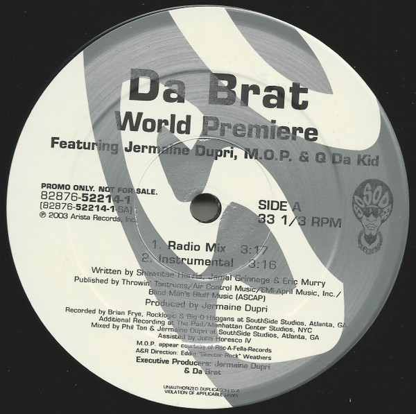 Da Brat Featuring Jermaine Dupri, M.O.P. & Q Da Kid - World Premiere (12", Promo)