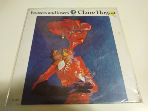 Claire Hogan - Boozers And Losers (LP, Mono)