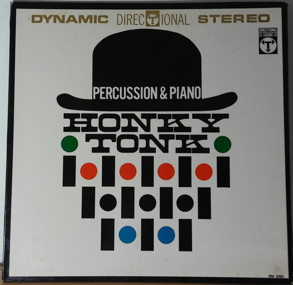Mike Di Napoli And Trio* - Percussion & Piano Honky Tonk (LP, Album)