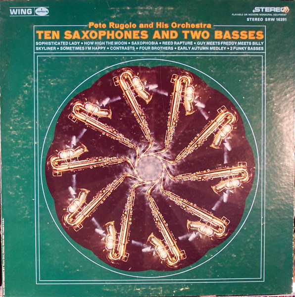 Pete Rugolo And His Orchestra* - Ten Saxophones And 2 Basses (LP, Album, RE)