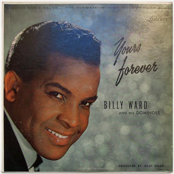 Billy Ward And His Dominoes - Yours Forever (LP, Album)