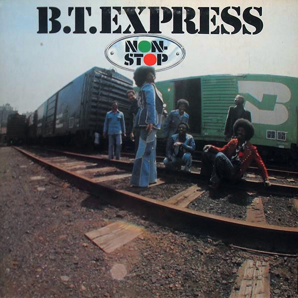 B.T. Express - Non-Stop (LP, Album, Gat)