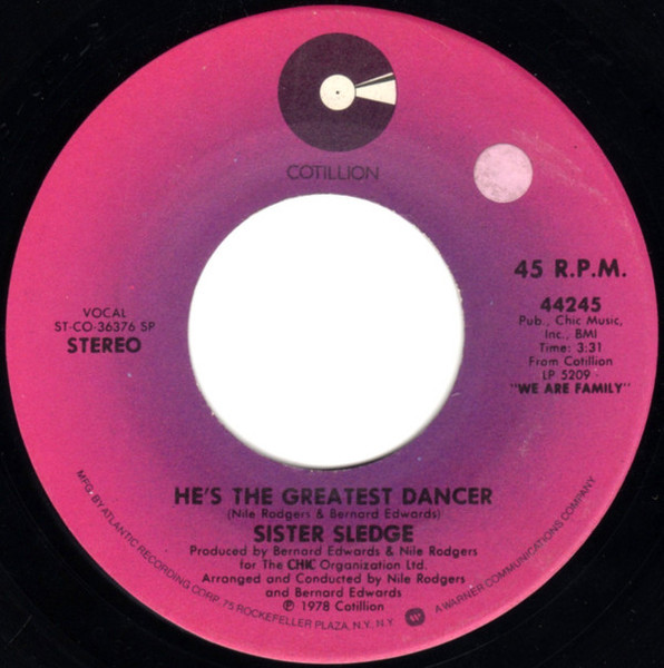 Sister Sledge - He's The Greatest Dancer (7", Single, Spe)