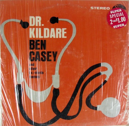 Unknown Artist - Dr. Kildare-Ben Casey And Other T.V.-Movie Themes (LP, Album)