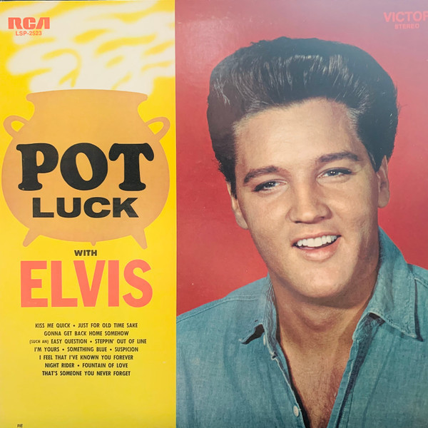 Elvis Presley - Pot Luck (LP, Album, RE, ind)