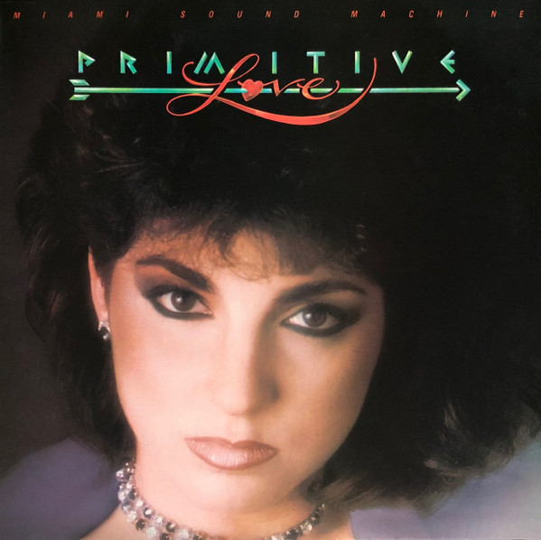 Miami Sound Machine - Primitive Love (LP, Album, Car)_3969981424