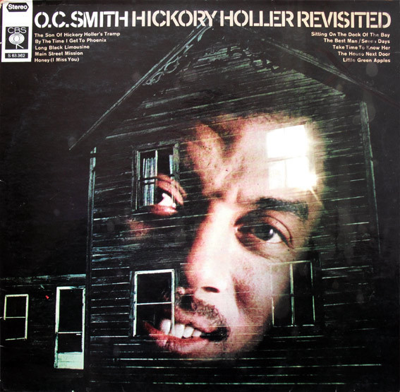 O. C. Smith* - Hickory Holler Revisited (LP, Album)