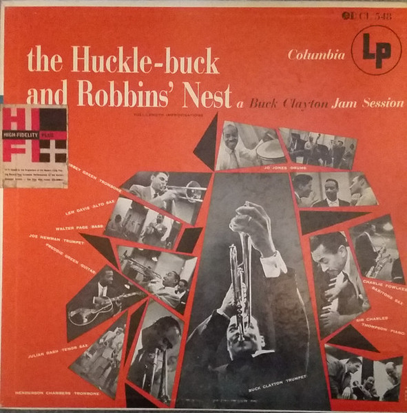 Buck Clayton - The Huckle-Buck And Robbins' Nest (A Buck Clayton Jam Session) (LP, Album, Mono)