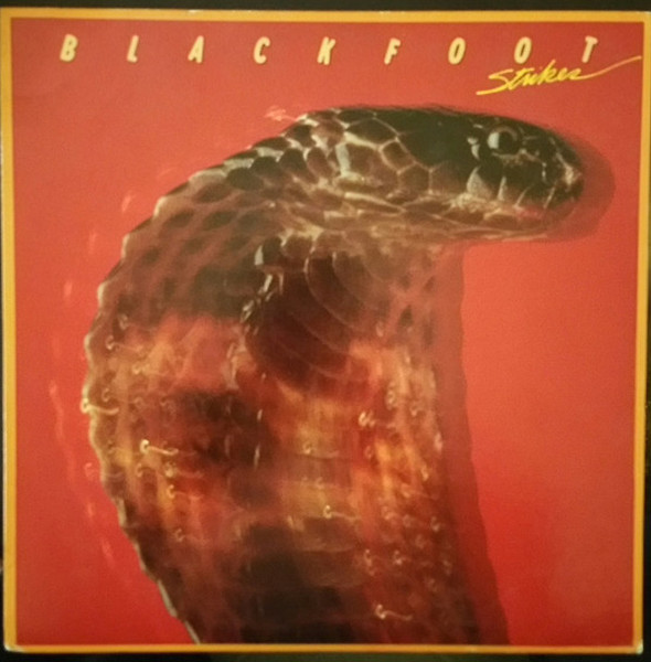 Blackfoot (3) - Strikes (LP, Album, RI )