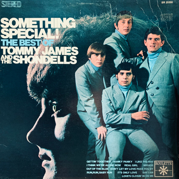 Tommy James And The Shondells* - Something Special! The Best Of Tommy James And The Shondells (LP, Comp)_3977465935