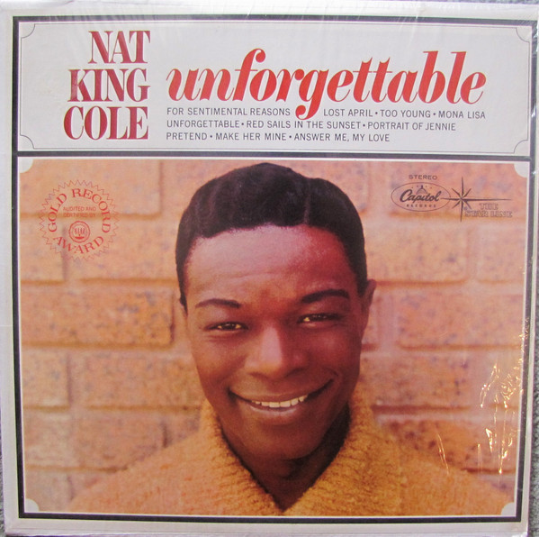Nat King Cole - Unforgettable (LP, Album, Club, RE, Ind)_3977456119