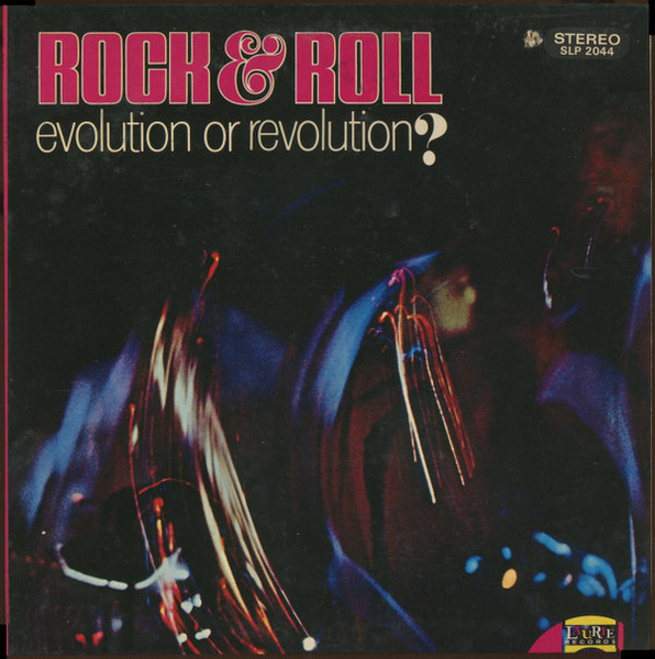 Various - Rock & Roll: Evolution Or Revolution (LP, Comp)