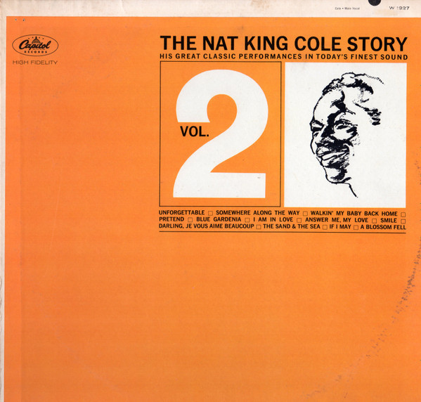Nat King Cole - The Nat King Cole Story Volume 2 (LP, Comp, Mono)