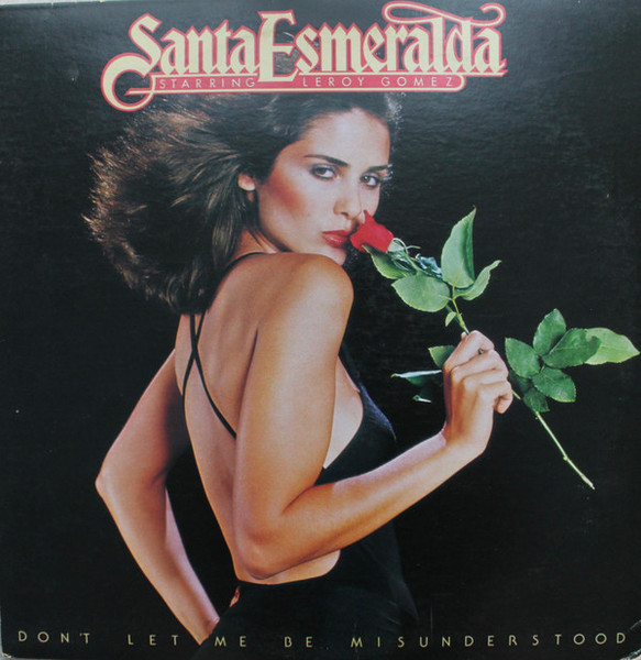 Santa Esmeralda Starring Leroy Gomez - Don't Let Me Be Misunderstood (LP, Album, P/Mixed, PRC)_3988648795