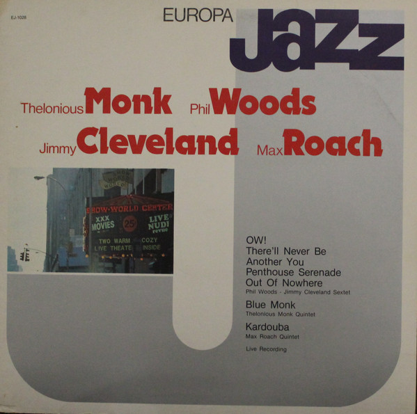 Thelonious Monk, Phil Woods, Jimmy Cleveland, Max Roach - Europa Jazz (LP, Comp)
