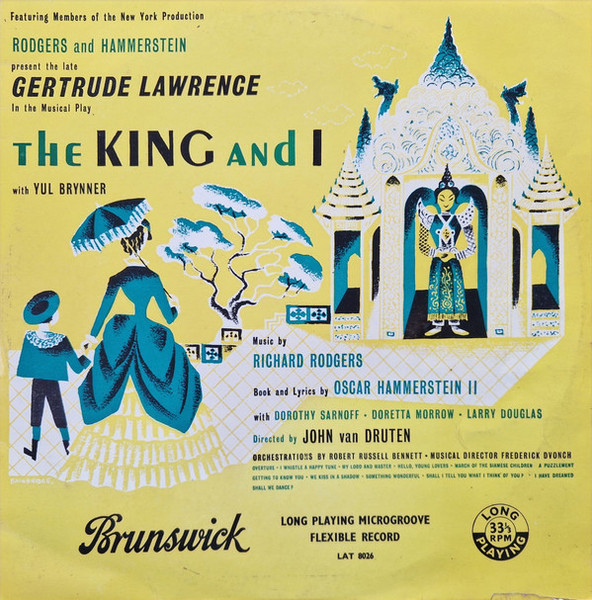 Rodgers And Hammerstein* Present The Late Gertrude Lawrence With Yul Brynner - The King And I (LP, Mono, RP)