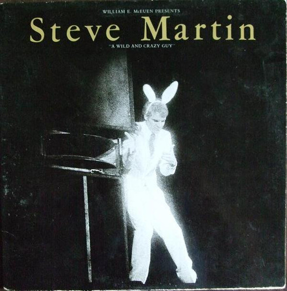 Steve Martin (2) - A Wild And Crazy Guy (LP, Album, Pin)