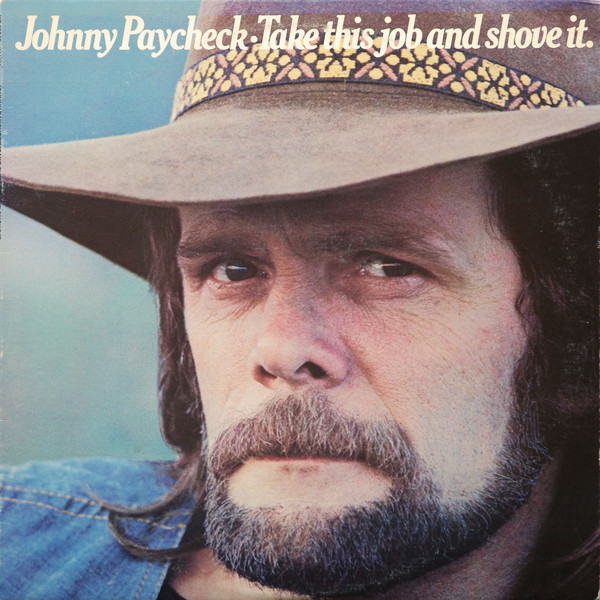 Johnny Paycheck - Take This Job And Shove It (LP, Album, Ter)