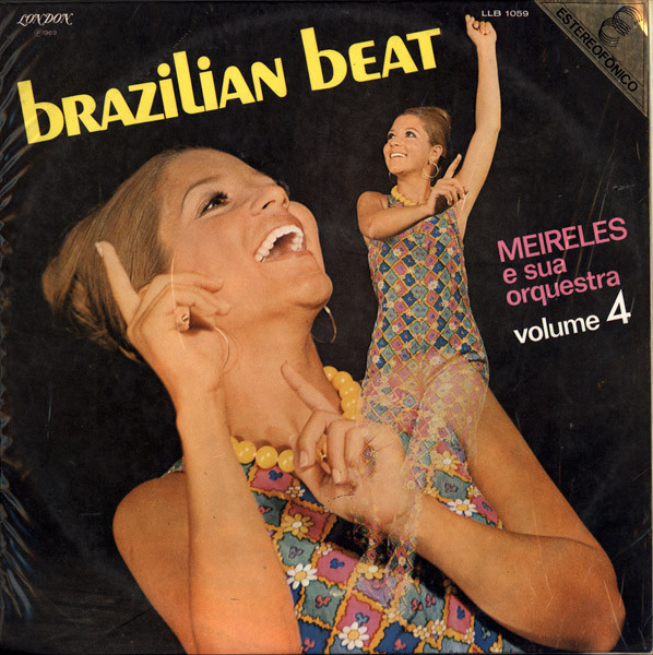 Meireles E Sua Orquestra* - Brazilian Beat Vol. 4 (LP, Album)