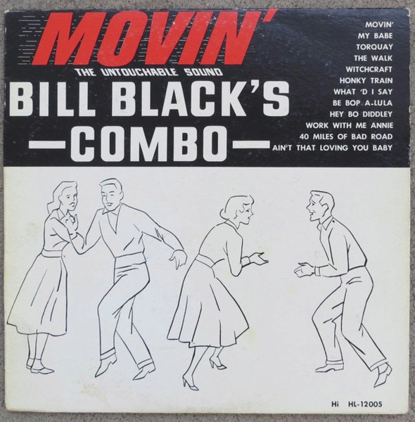 Bill Black's Combo - Movin' (LP, Album, Mono)