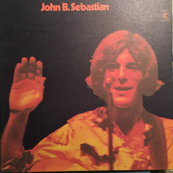 John B. Sebastian* - John B. Sebastian (LP, Album, RP, San)