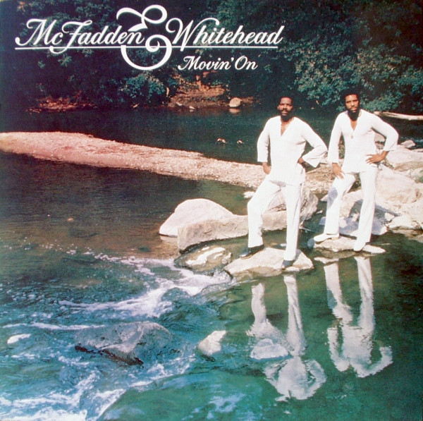 McFadden & Whitehead - Movin' On (LP, Album)