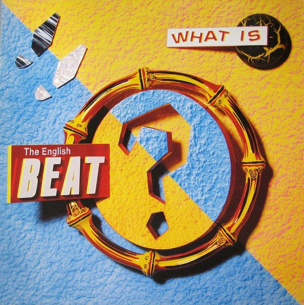 The English Beat* - What Is Beat? (LP, Comp, R -)