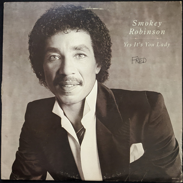 Smokey Robinson - Yes It's You Lady (LP, Album)_4002763159