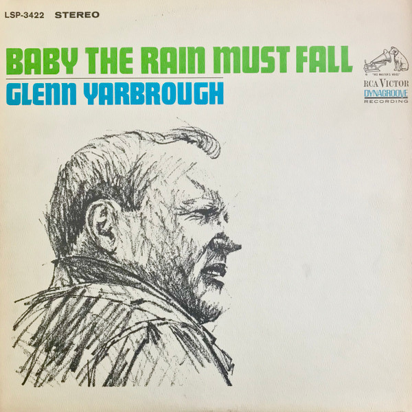Glenn Yarbrough - Baby The Rain Must Fall (LP, Hol)