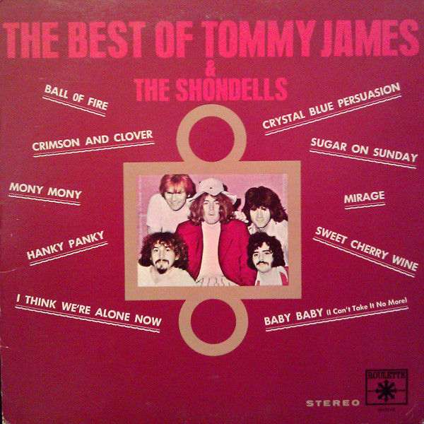Tommy James & The Shondells - The Best Of Tommy James & The Shondells (LP, Comp, Club)