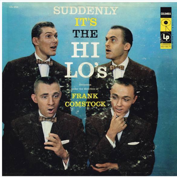 The Hi-Lo's - Suddenly It's The Hi-Lo's (LP, Album, Mono, Hol)