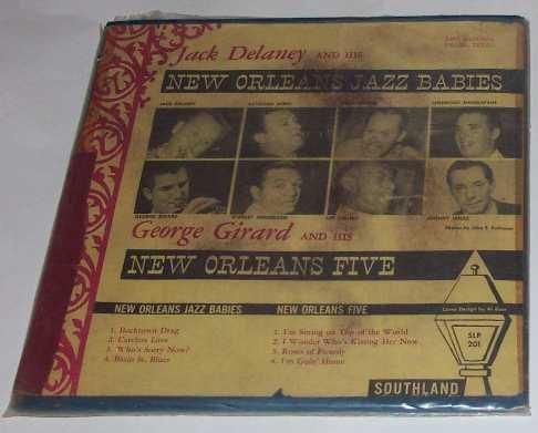 Jack Delaney And His New Orleans Jazz Babies / George Girard And His New Orleans Five - New Orleans Jazz Babies / New Orleans Five (10")