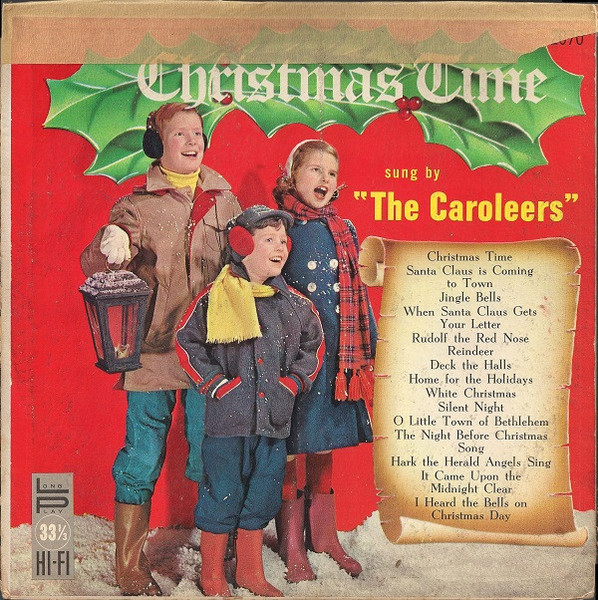 The Caroleers - Christmas Time (LP, Album)_4008678358