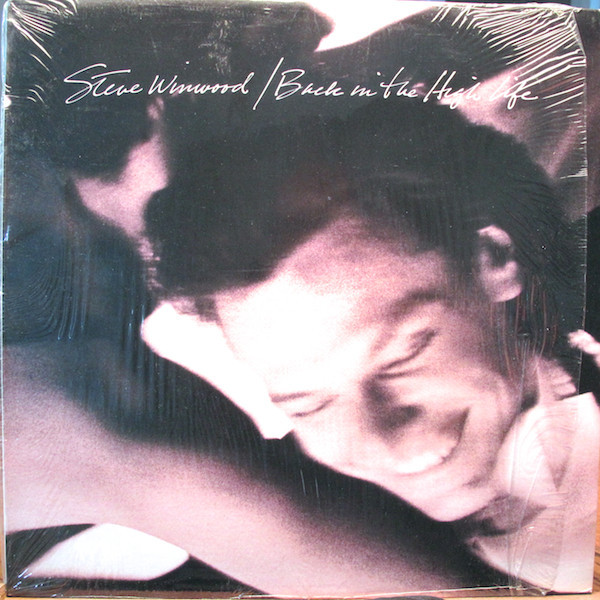 Steve Winwood - Back In The High Life (LP, Album, Club, RCA)_4018750558