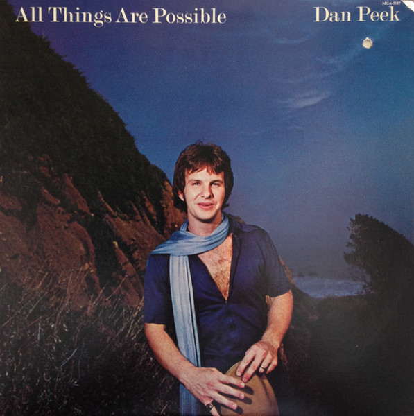 Dan Peek - All Things Are Possible (LP, Album, RE)
