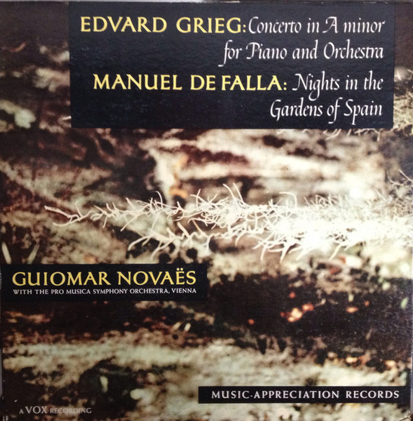Edvard Grieg / Manuel De Falla, Guiomar Novaës* With The Pro Musica Symphony Orchestra, Vienna* - Piano Concerto In A Minor For Piano And Orchestra / Nights In The Gardens Of Spain (LP)