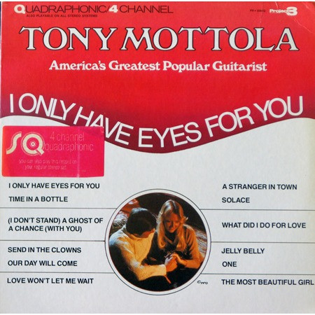Tony Mottola - I Only Have Eyes For You (LP, Album, Quad)