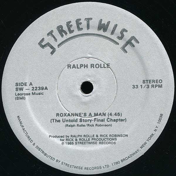 Ralph Rolle - Roxanne's A Man (The Untold Story - Final Chapter) (12")